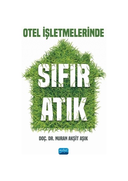 Otel Işletmelerinde Sıfır Atık