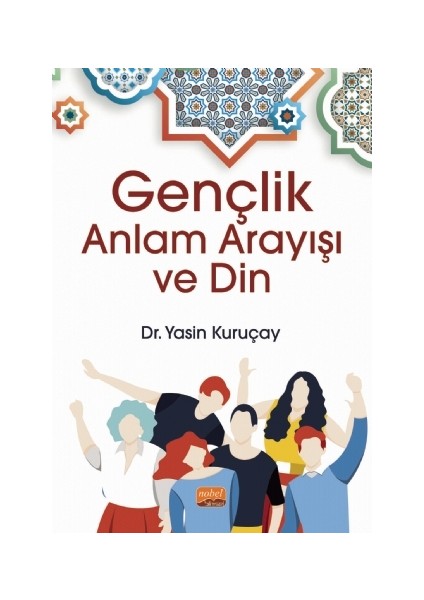 Gençlik, Anlam Arayışı ve Din