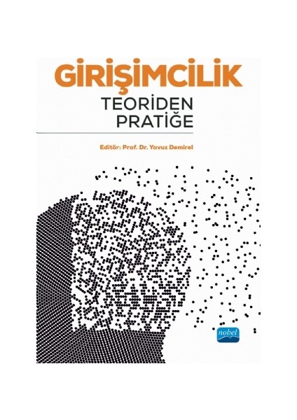 Girişimcilik: Teoriden Pratiğe
