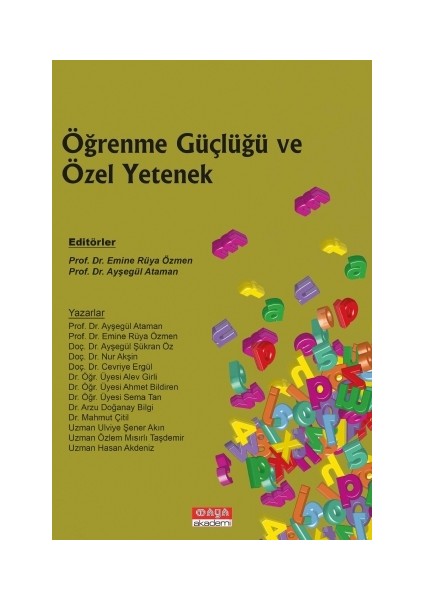 Öğrenme Güçlüğü ve Özel Yetenek