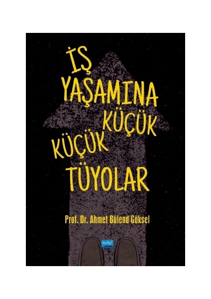 Iş Yaşamına Küçük Küçük Tüyolar