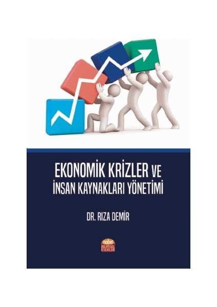 Ekonomik Krizler ve Insan Kaynakları Yönetimi