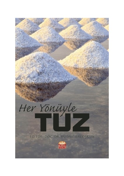 Her Yönüyle Tuz