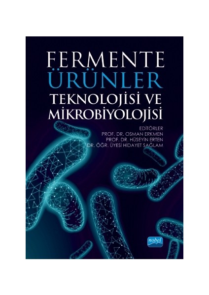 Fermente Ürünler Teknolojisi ve Mikrobiyolojisi