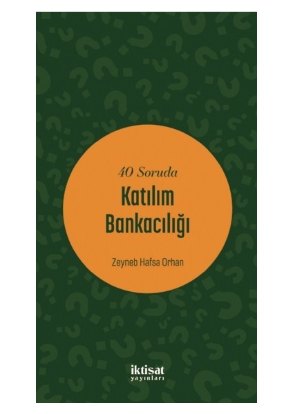 40 Soruda Katılım Bankacılığı