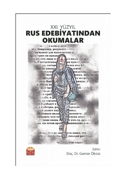 Xxı. Yüzyıl Rus Edebiyatından Okumalar