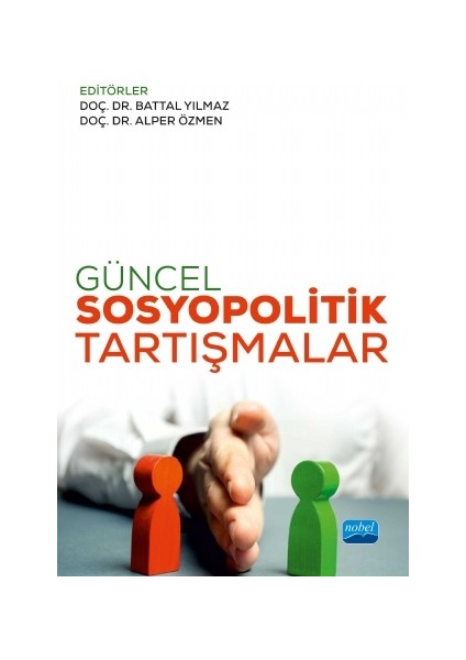 Güncel Sosyopolitik Tartışmalar