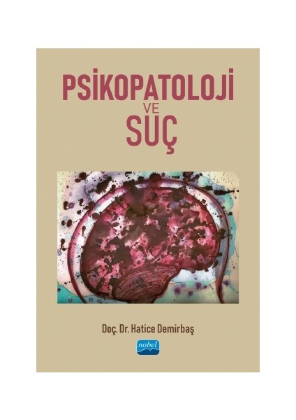 Psikopatoloji ve Suç