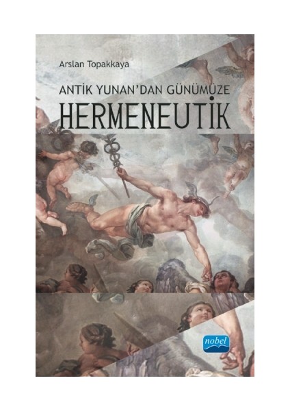Antik Yunan’dan Günümüze Hermeneutik