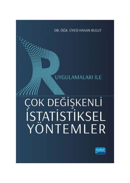 R Uygulamaları ile Çok Değişkenli Istatistiksel Yöntemler
