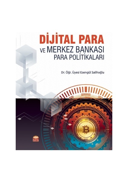 Dijital Para ve Merkez Bankası Para Politikaları