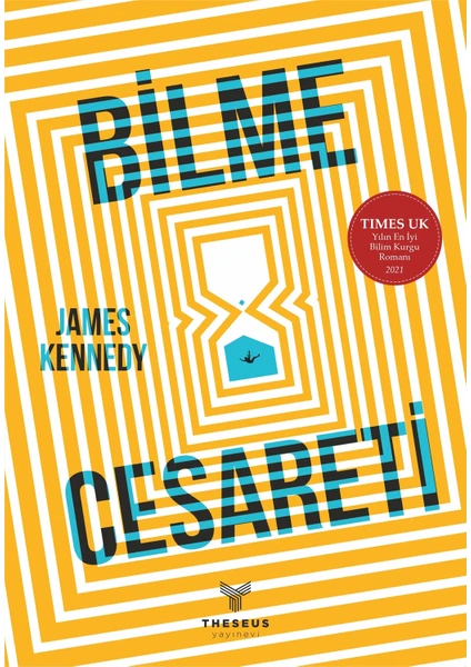 Bilme Cesareti - James Kennedy