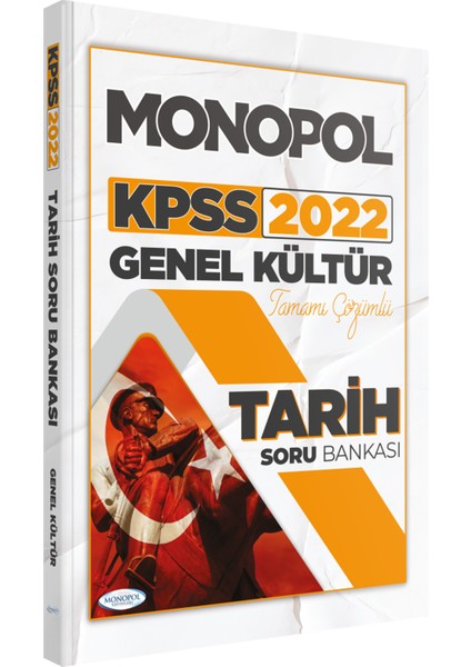 Monopol Yayınları KPSS 2022 Genel Kültür Tarih Tamamı Çözümlü Soru Bankası