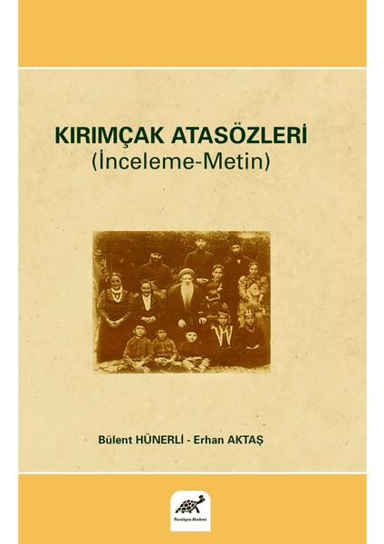 Kırımçak Atasözleri (Inceleme – Metin)