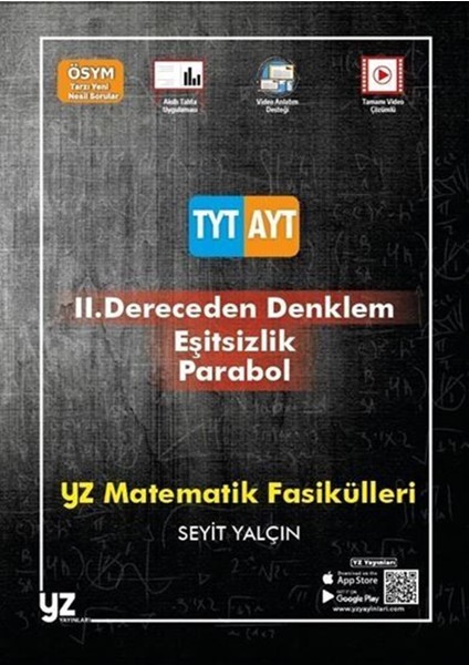 AYT Matematik Fasikülleri 2. Dereceden Denklemler - Eşitsizlik - Parabol