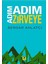 Adım Adım Zirveye - Serdar Ahlatcı 9786057601636 1