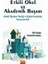 Etkili Okul ve Akademik Başarı: Kolektif Öğretmen Yeterliği ve Örgütsel Vatandaşlık Davranışının Rolü 1