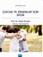 Çocuk ve Ergenler Için Spor 1
