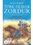 Türk Olmak Zordur 1