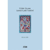 turk islam sanatlari tarihi kitabi ve fiyati hepsiburada turk islam sanatlari tarihi kitabi ve fiyati hepsiburada