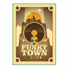 Cakasepetim Ahşap Tablo Funky Town Afiş
