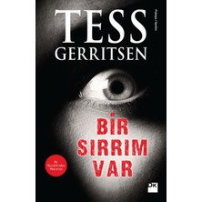 Bir Sırrım Var - Tess Gerritsen