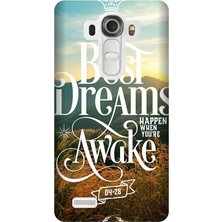Kapakolur LG G4 Best Dreams Baskılı Kapak Kılıf + Ekran Koruyucu Cam