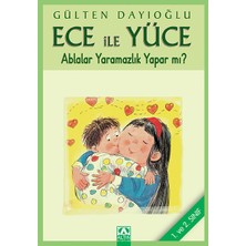 Ablalar Yaramazlık Yapar Mı?