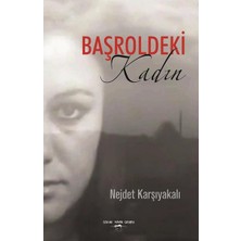 Başroldeki Kadın - Nejdet Karşıyakalı