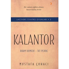 Kalantorlacivert Tiyatro Oyunları 2 - Mustafa Çuhacı