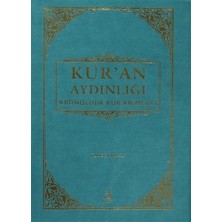 Kur'an Aydınlığı - Kronolojik Kur'an Meali (Küçük Boy 2. Hamur)