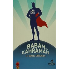 Babam Bir Kahraman
