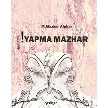 !Yapma Mazhar