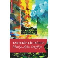 Maziye Aşka Sevgiliye