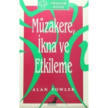 Müzakere, İkna ve Etkileme