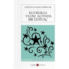 Kuyruklu Yıldız Altında Bir İzdivaç