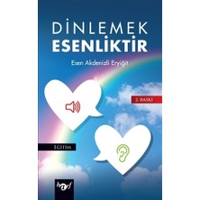 Dinlemek Esenliktir