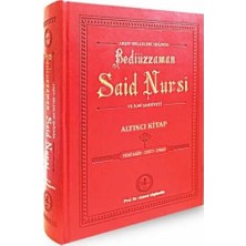 Arşiv Belgeleri Işığında Bediüzzaman Said Nursi ve İlmi Şahsiyeti 6. Kitap