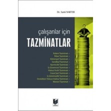 Çalışanlar İçin Tazminatlar