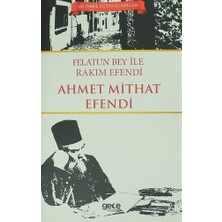 Felatun Bey İle Rakım Efendi
