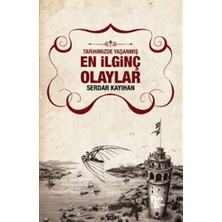 En İlginç Olaylar