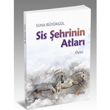 Sis Şehrinin Atları
