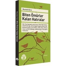 Biten Ömürler Kalan Hatıralar
