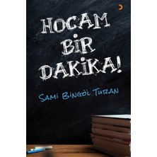 Hocam Bir Dakika!