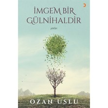 İmgem Bir Gülnihaldir