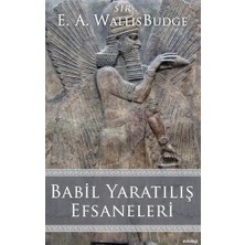 Babil Yaratılış Efsaneleri