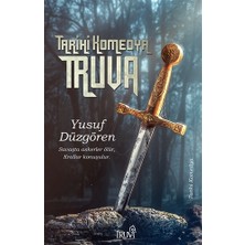 Tarihi Komedya - Truva