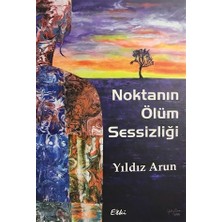 Noktanın Ölüm Sessizliği