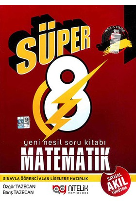 Nitelik Yayınları 8. Sınıf Süper Matematik Soru Kitabı - Özgür Tezecan