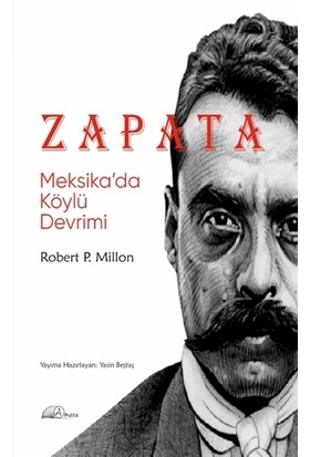 Zapata: Meksika’da Köylü Devrimi